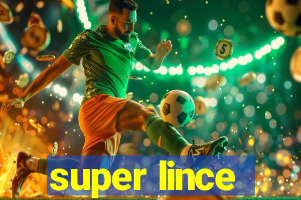 super lince